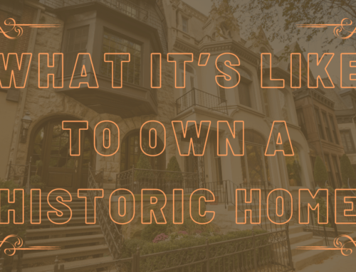 What It’s Like to Own a Historic Home