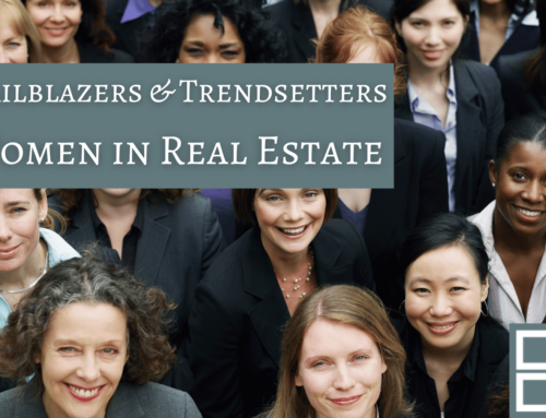Trailblazers and Trendsetters: Women in Real Estate