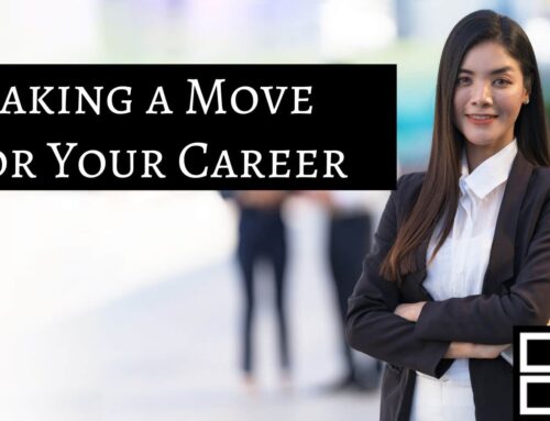 Making a Move for Your Career