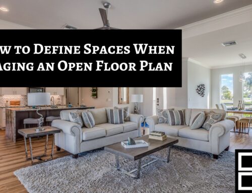 How to Define the Spaces When Staging an Open Floor Plan