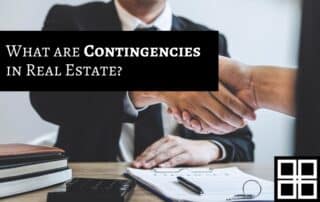 What are Contingencies in Real Estate?
