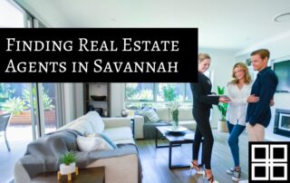 Finding the Best Real Estate Agents in Savannah