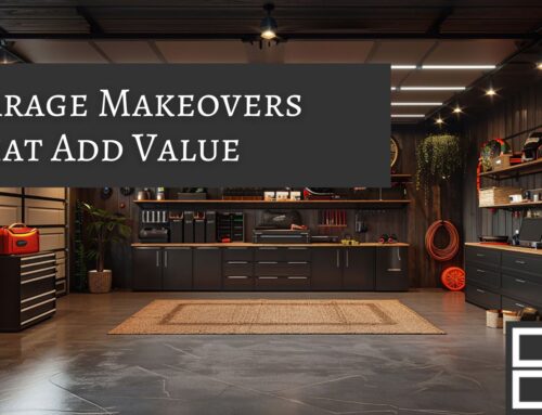 Garage Makeovers That Add Functionality and Value
