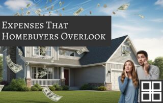 Expenses That Homebuyers Often Overlook